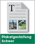 Plakatgestaltung schwer